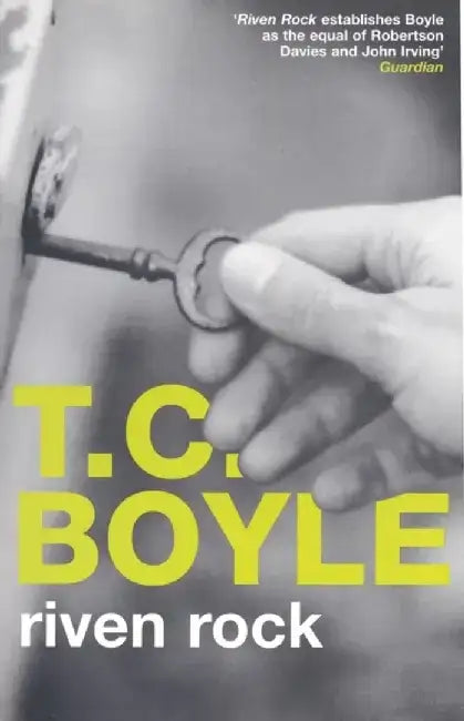 Riven Rock by T. C Boyle