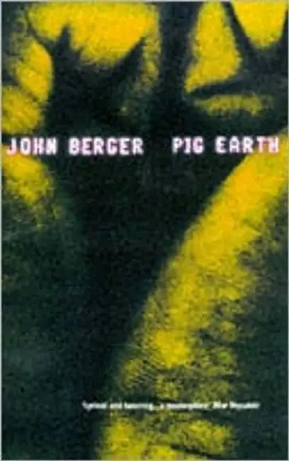 Pig Earth by John Berger