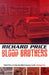 Bloodbrothers by Richard Price