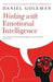 Working with Emotional Intelligence by Daniel Goleman