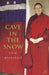 Cave in the Snow by Vicki MacKenzie