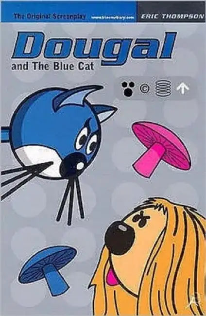 Dougal and the Blue Cat by Eric Thompson