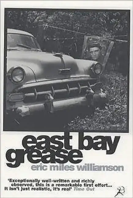 East Bay Grease by Eric Miles Williamson