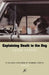 Explaining Death to the Dog by Susan Perabo