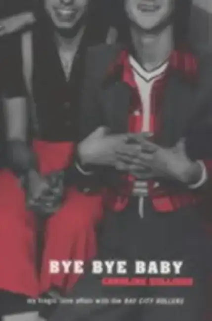 Bye Bye Baby by Caroline Sullivan