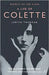 A Life of Colette by Judith Thurman