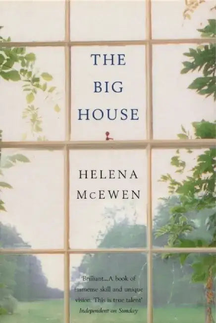 The Big House by Helena McEwen