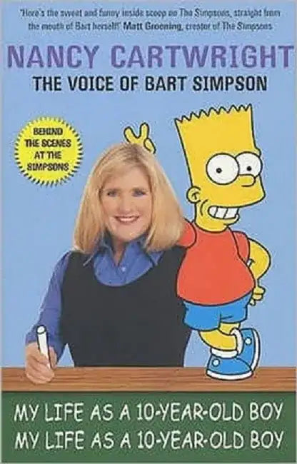 My Life as a Ten Year Old Boy by Nancy Cartwright