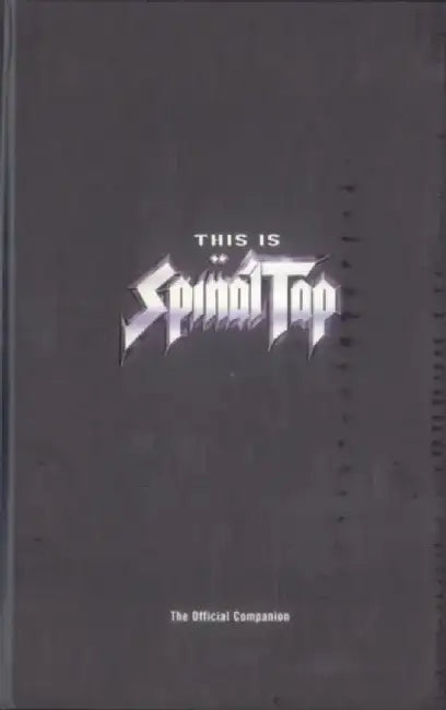 The Official Spinal Tap Companion by Karl French