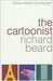 The Cartoonist by Richard Beard