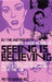 Seeing is Believing by Peter Biskind