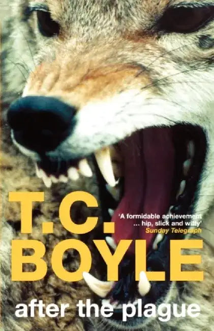After the Plague by T. C Boyle