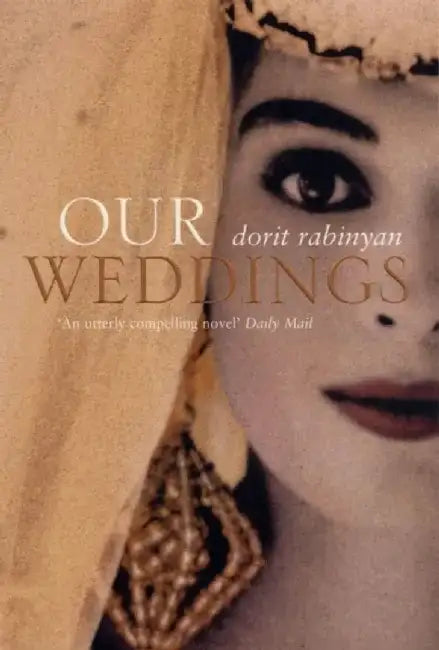 Our Weddings by Dorit Rabinyan