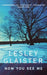 Now You See Me by Lesley Glaister
