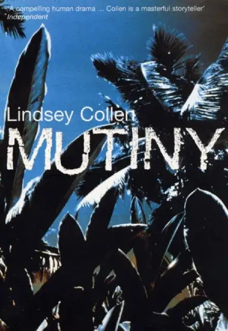 Mutiny by Lindsey Collen