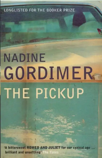 The Pickup by Nadine Gordimer