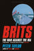 Brits by Peter Taylor