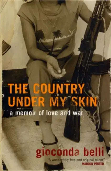 The Country Under My Skin by Gioconda Belli