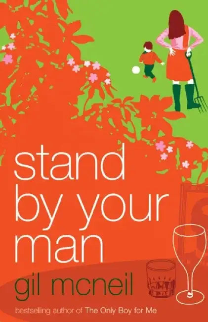 Stand by Your Man by Gil McNeil