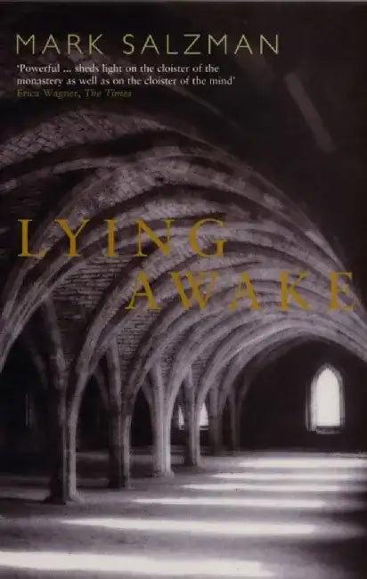 Lying Awake by Mark Salzman