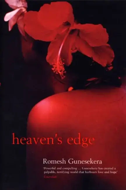 Heaven's Edge by Romesh Gunesekera