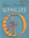 Steven Appleby's Normal Life by Steven Appleby