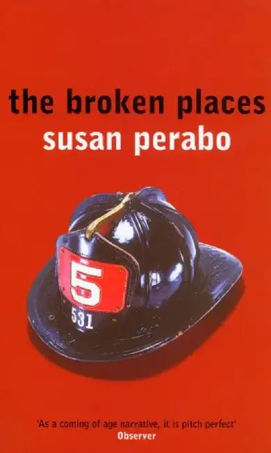 The Broken Places by Susan Perabo
