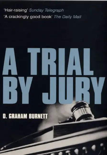 A Trial by Jury by D. Graham Burnett