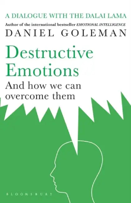 Destructive Emotions by Daniel Goleman