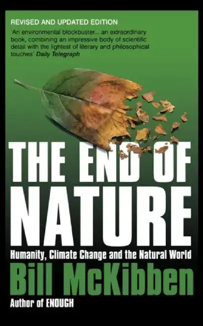 The End of Nature by Patricia (University of Hertfordshire, UK) Shaw