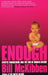 Enough by Bill McKibben