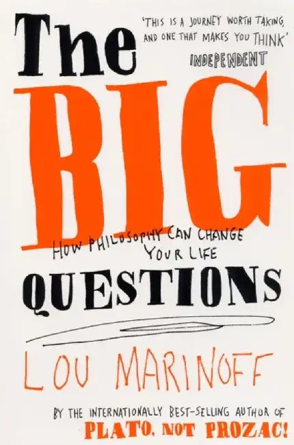 The Big Questions by Lou, Ph.D. Marinoff