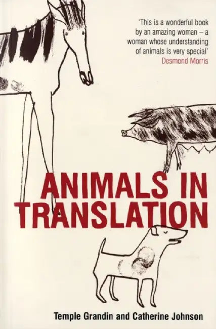 Animals in Translation by Temple Grandin