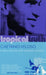 Tropical Truth by Veloso Caetano