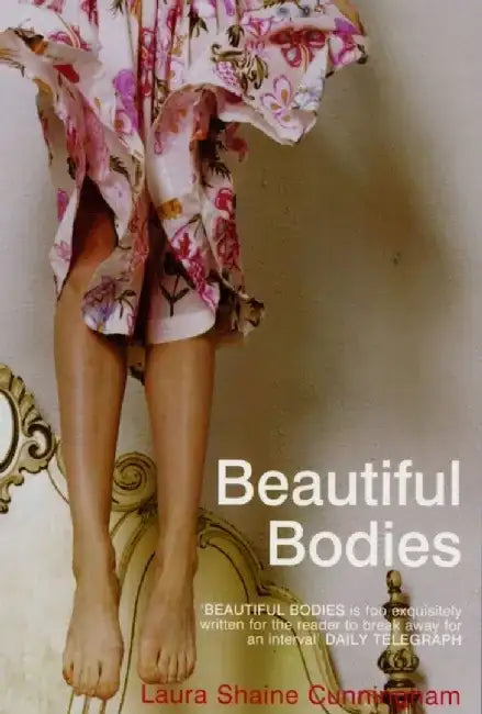 Beautiful Bodies by Laura Shaine Cunningham