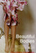Beautiful Bodies by Laura Shaine Cunningham