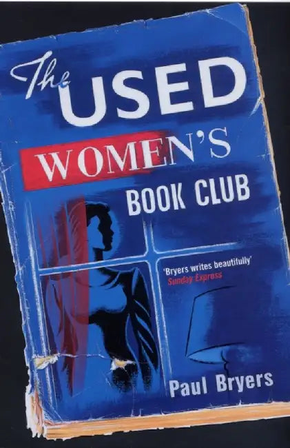 The Used Women's Book Club by Paul Bryers