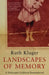Landscapes of Memory by Ruth Kluger