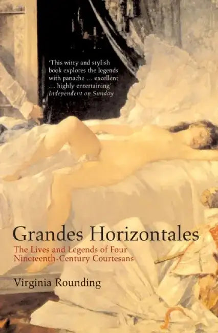 Les Grandes Horizontales by Virginia Rounding