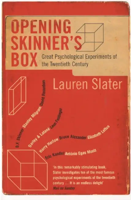 Opening Skinner's Box by Lauren Slater
