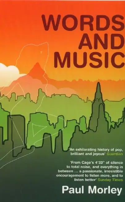 Words and Music by Paul Morley