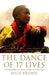 The Dance of 17 Lives by Mick Brown