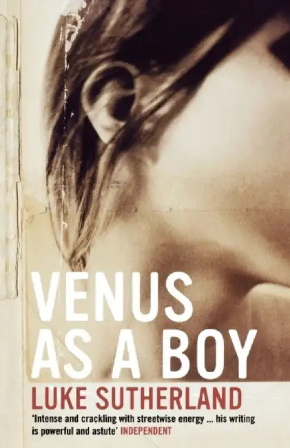 Venus as a Boy by Luke Sutherland