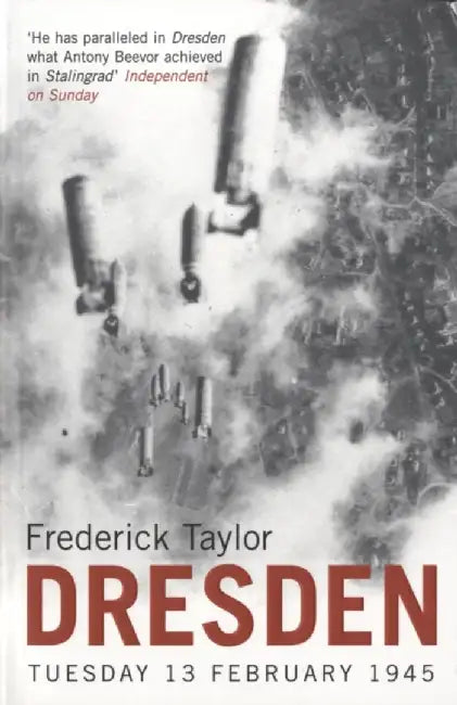 Dresden by Frederick Taylor