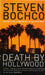 Death by Hollywood by Steven Bochco