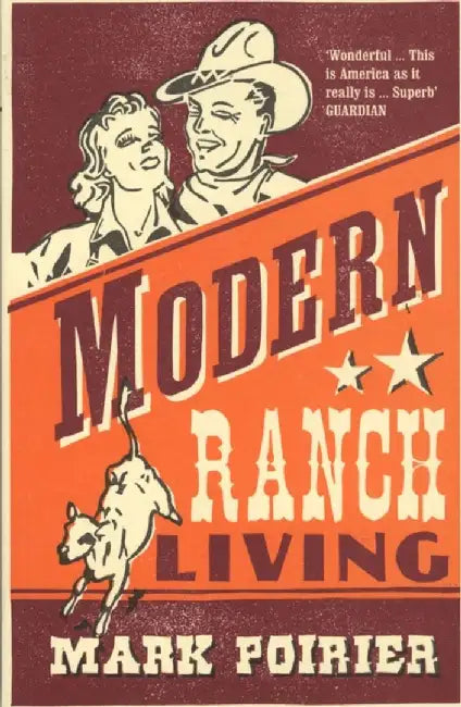 Modern Ranch Living by Mark Poirier