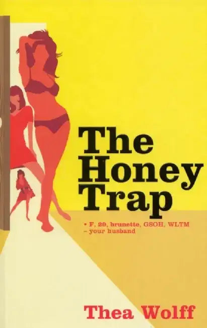 The Honey Trap by Thea Wolff