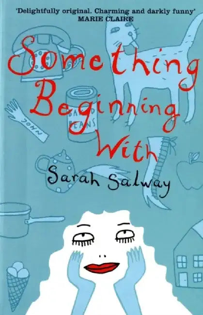 Something Beginning with by Sarah Salway