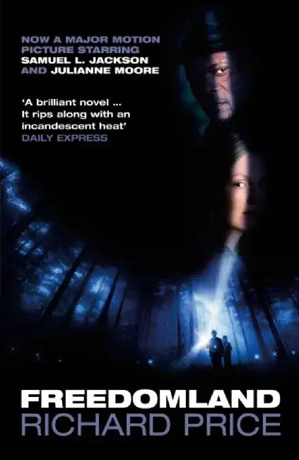 Freedomland by Richard Price