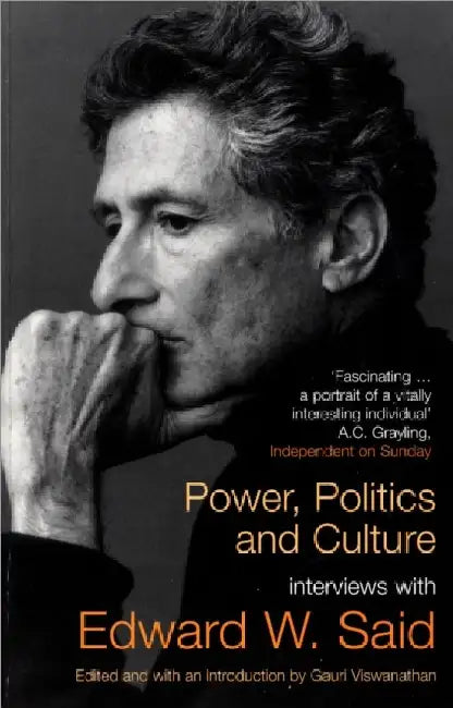 Power, Politics, and Culture by Edward Said